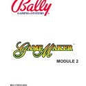 Bally Gaming Systems, GameMaker, Setup and Operations manual