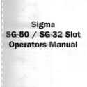 Sigma SG-50 & SG-32 Reel Slot Operators Manual